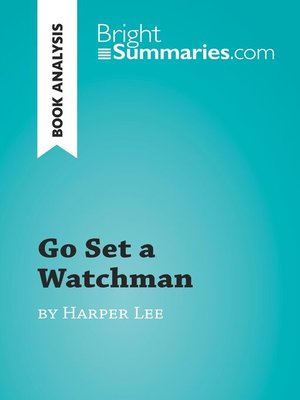 cover image of Go Set a Watchman by Harper Lee (Book Analysis)